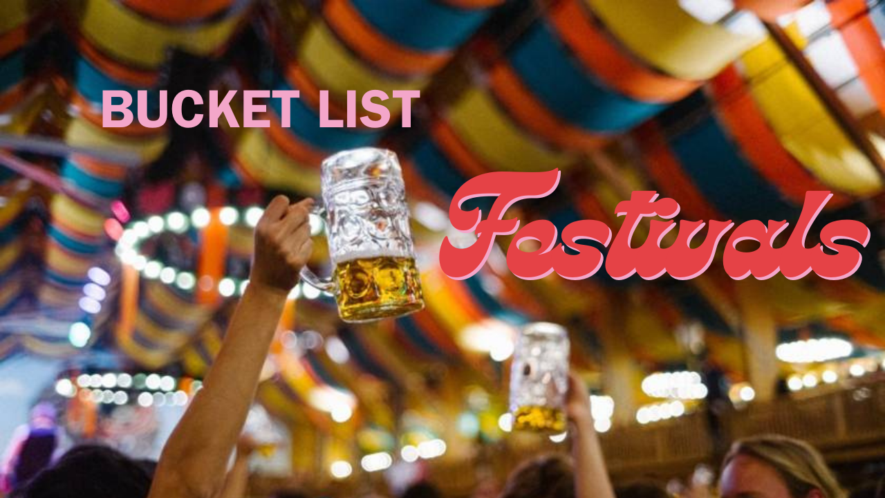 Bucket List Festivals:  Embark on a Beer Festival Adventure Across the Globe!